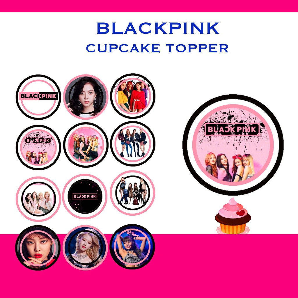 Blackpink Cupcake Topper Inch Round Pcs Shopee Philippines