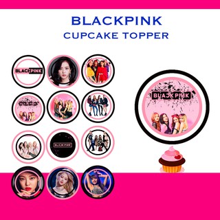 blackpink cupcake topper 2 inch round 30 pcs shopee philippines