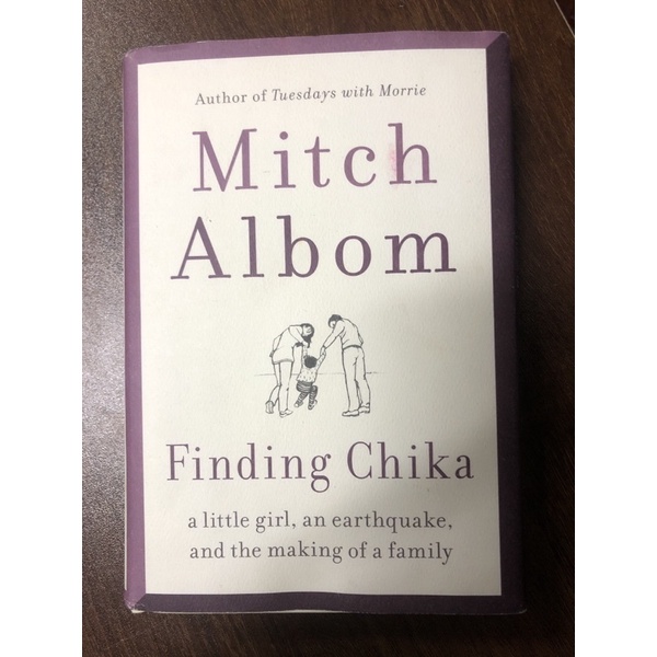 Finding Chika : A Little Girl, an Earthquake, and the Making of a ...
