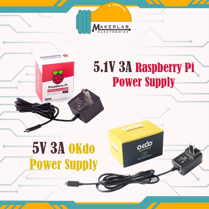 Official Raspberry Pi 4 Power Supply 5.1V 3A USB C OKDO 5V 3A PSU Makerlab Electronics Shopee