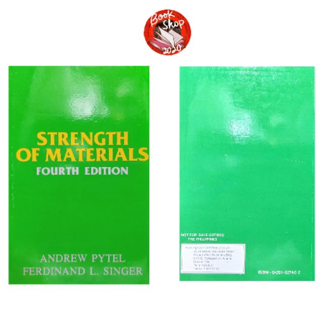 Strength Of Materials: Fourth Edition Andrew Pytel & Ferdinand Singer ...