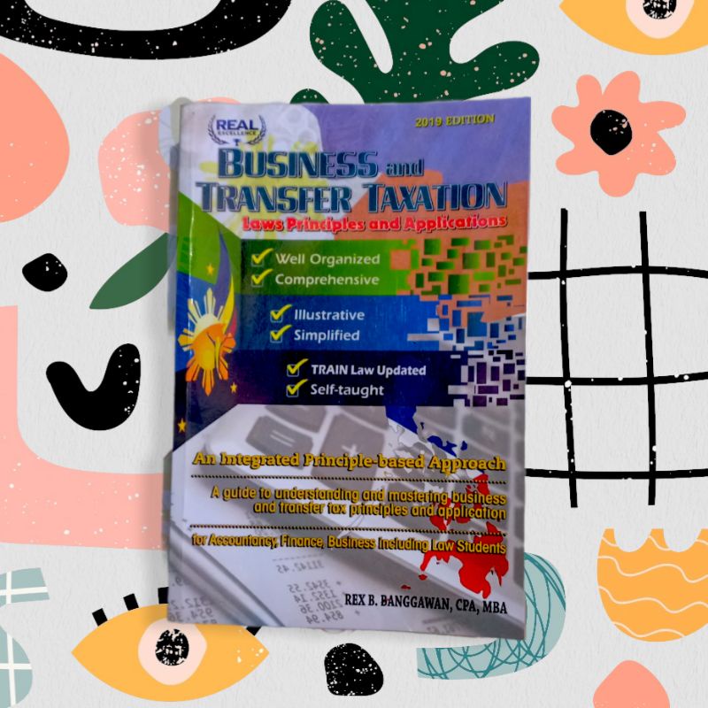 Business And Transfer Taxation By Rex Banggawan (2019 Edition) With ...