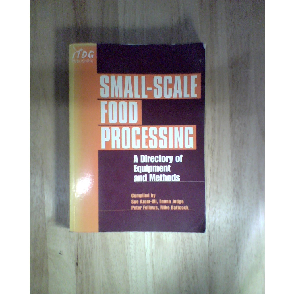 small-scale-food-processing-a-directory-of-equipment-and-methods