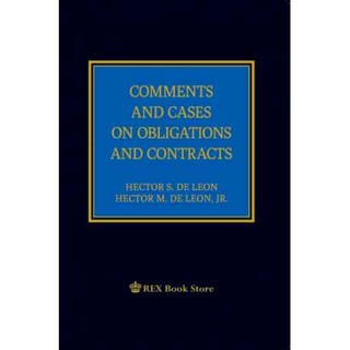Comments and Cases Obligation and Contracts (2019 Edition) Cloth Bound by Hector S. De Leon #2