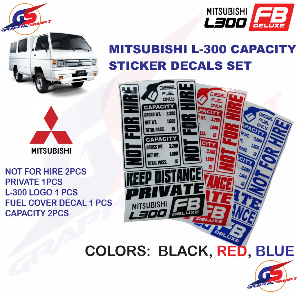 Mitsubishi L300 Fb Van Sticker Set Capacity Not For Hire Private