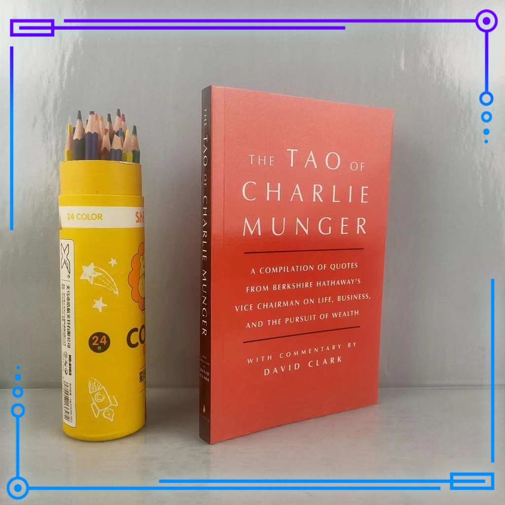 Featured image of 【Brand new】the Tao of Charlie Munger: A Compliation  on LIfe, Bussiness and the Pursuit of Wealth