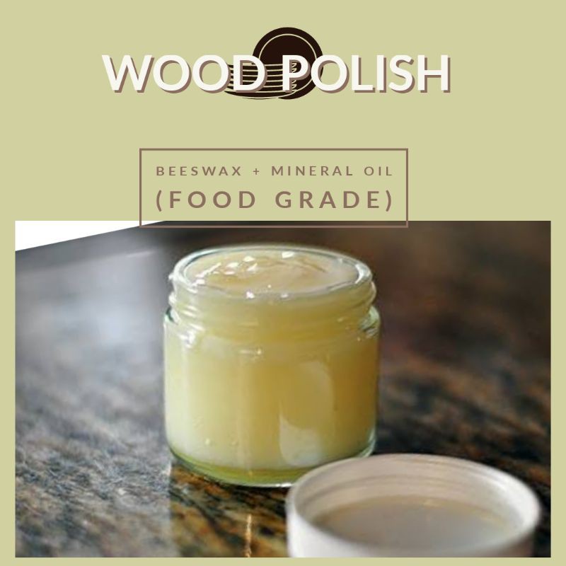 Beeswax + Mineral Oil Wood Polish (Foodsafe) Shopee Philippines