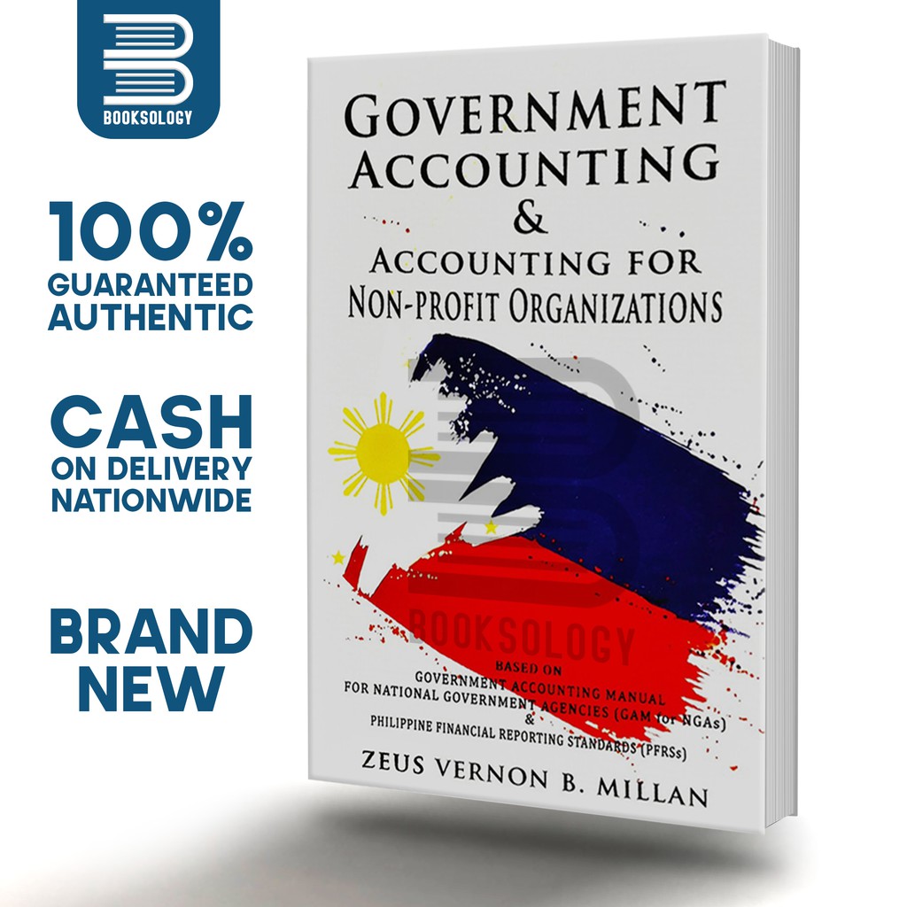 Download GOVERNMENT ACCOUNTING & ACCOUNTING FOR NONPROFIT ORGANIZATIONS Zues Vernon Millan