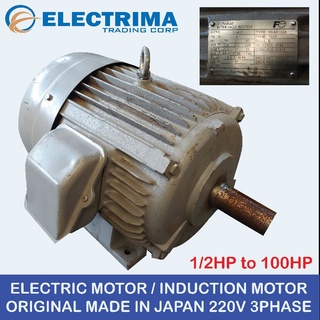 Electric Motor / Induction Motor 1/2Hp to 100Hp 220V 3Phase (Original Made In Japan)