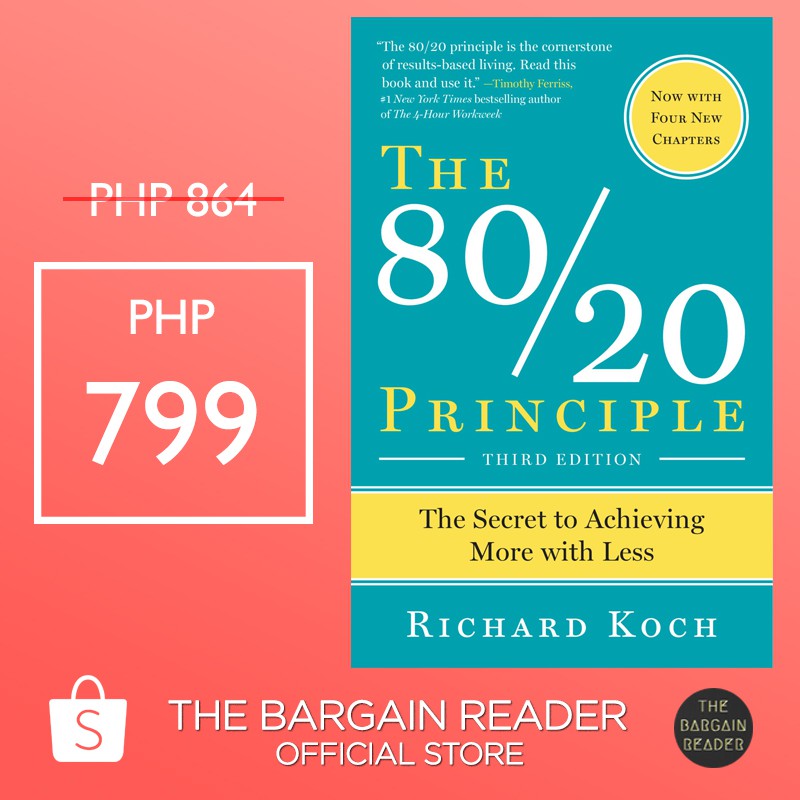 The 80/20 Principle The Secret to Achieving More With