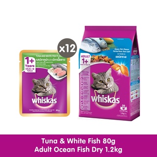 WHISKAS Cat Food Wet Tuna & White fish 80g - 12 Pouch + Dry Adult Ocean Fish Flavor 1.2Kg - 1 Bag