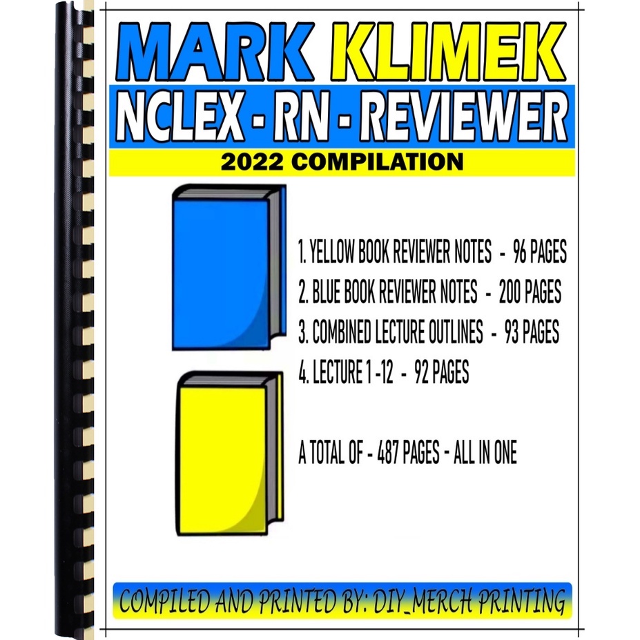 MARK KLIMEK NCLEX RN ALL IN ONE REVIEWER 2022 (487 PAGES