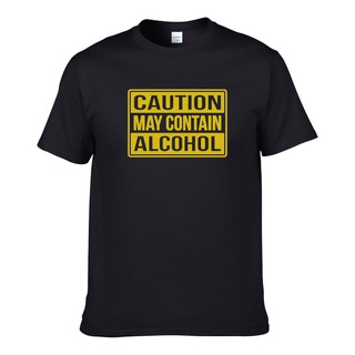CAUTION MAY CONTAIN ALCOHOL Slogan Statement Funny Fun UNISEX T-SHIRT #1
