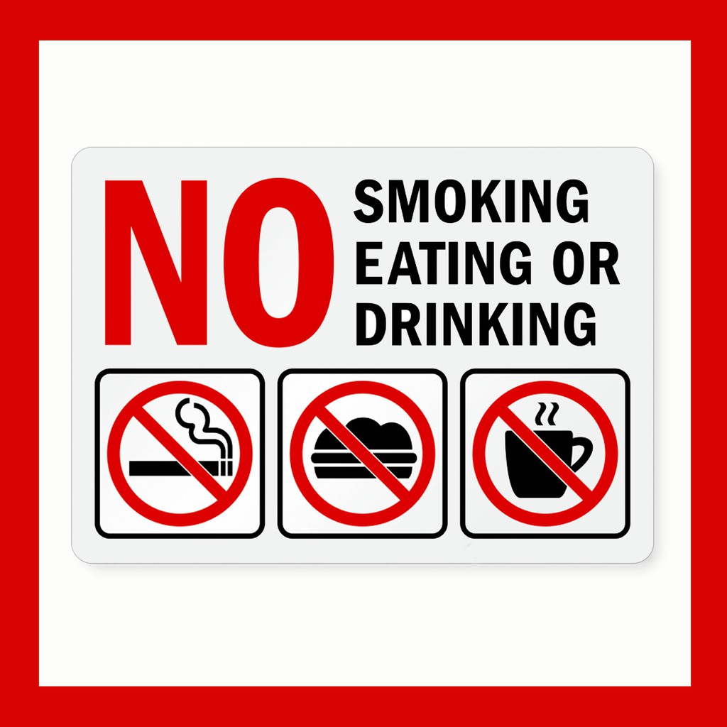 No Smoking Sign Food And Drinks Not Allowed Sign Laminated PVC Sticker 