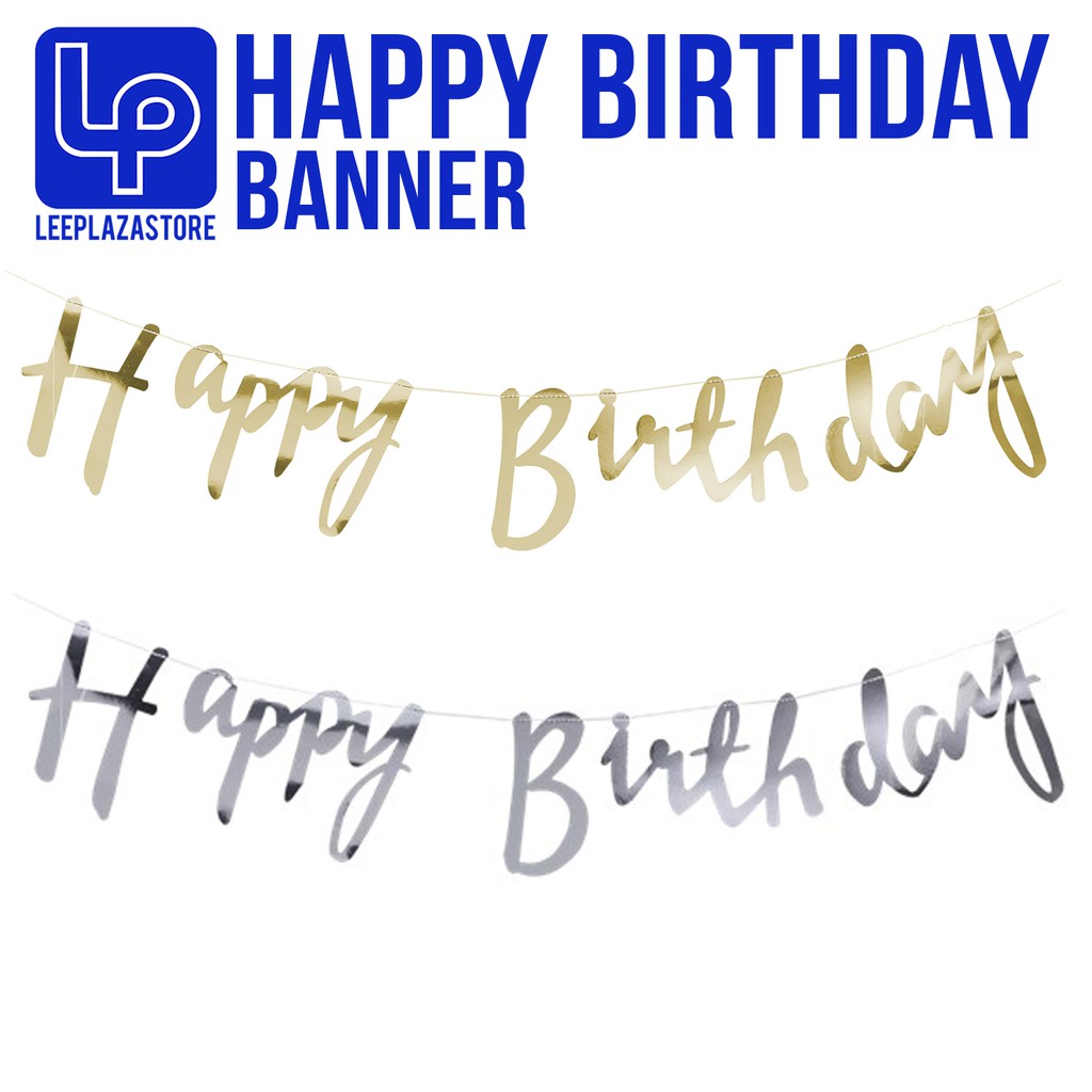 Gold Silver Script Font Happy Birthday Banner Bunting Shopee