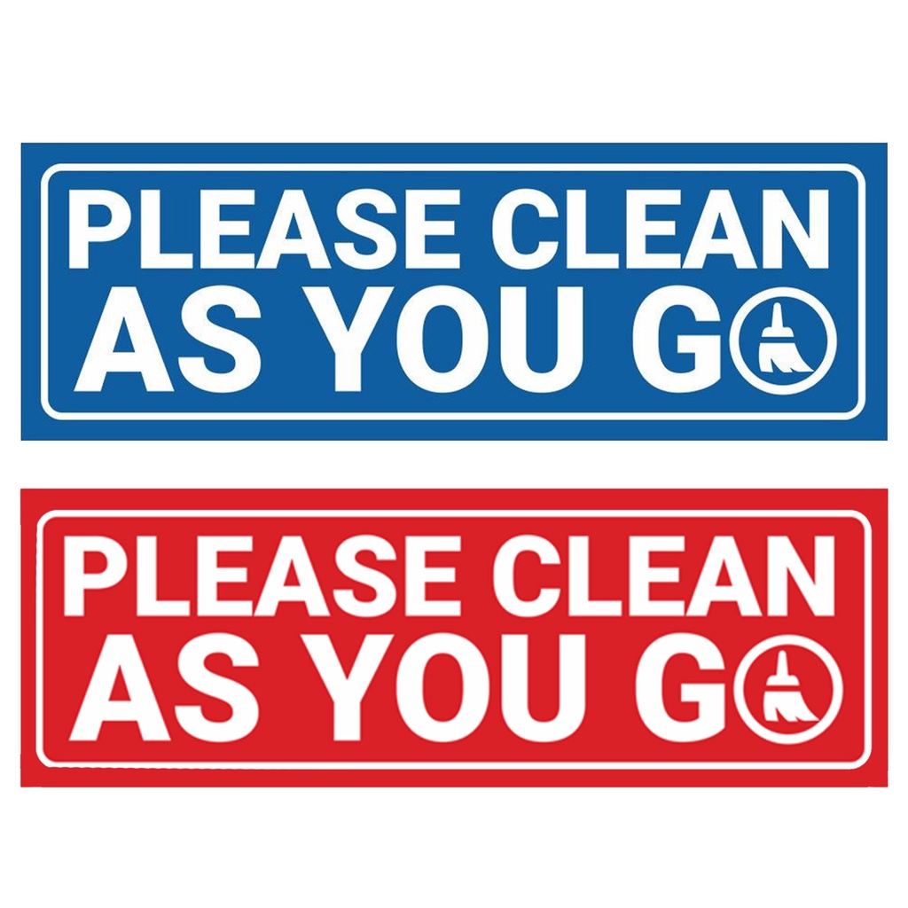 CLAYGO Please Clean as You Go Red Blue Laminated Signage 4 x 11