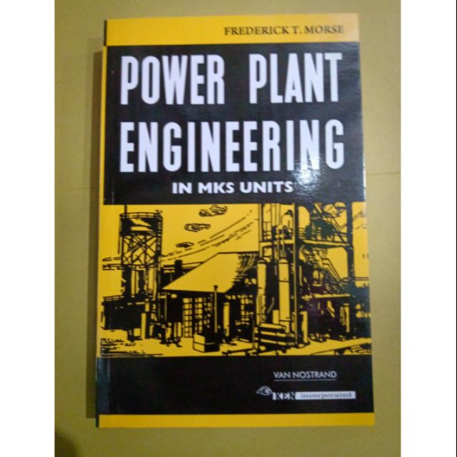 Power Plant Engineering By Frederick Mores Shopee Philippines