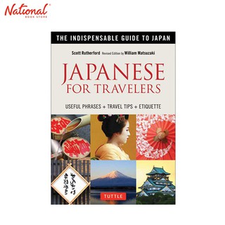 Japanese For Travelers Phrasebook & Dictionary: Useful Phrases + Travel Tips + Etiquette + Manga #3