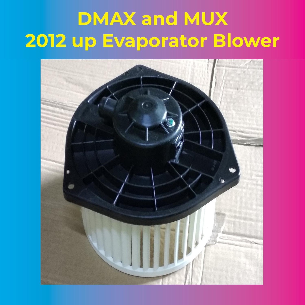 DMAX and MUX 2012 Evaporator Blower Motor Assembly Shopee Philippines