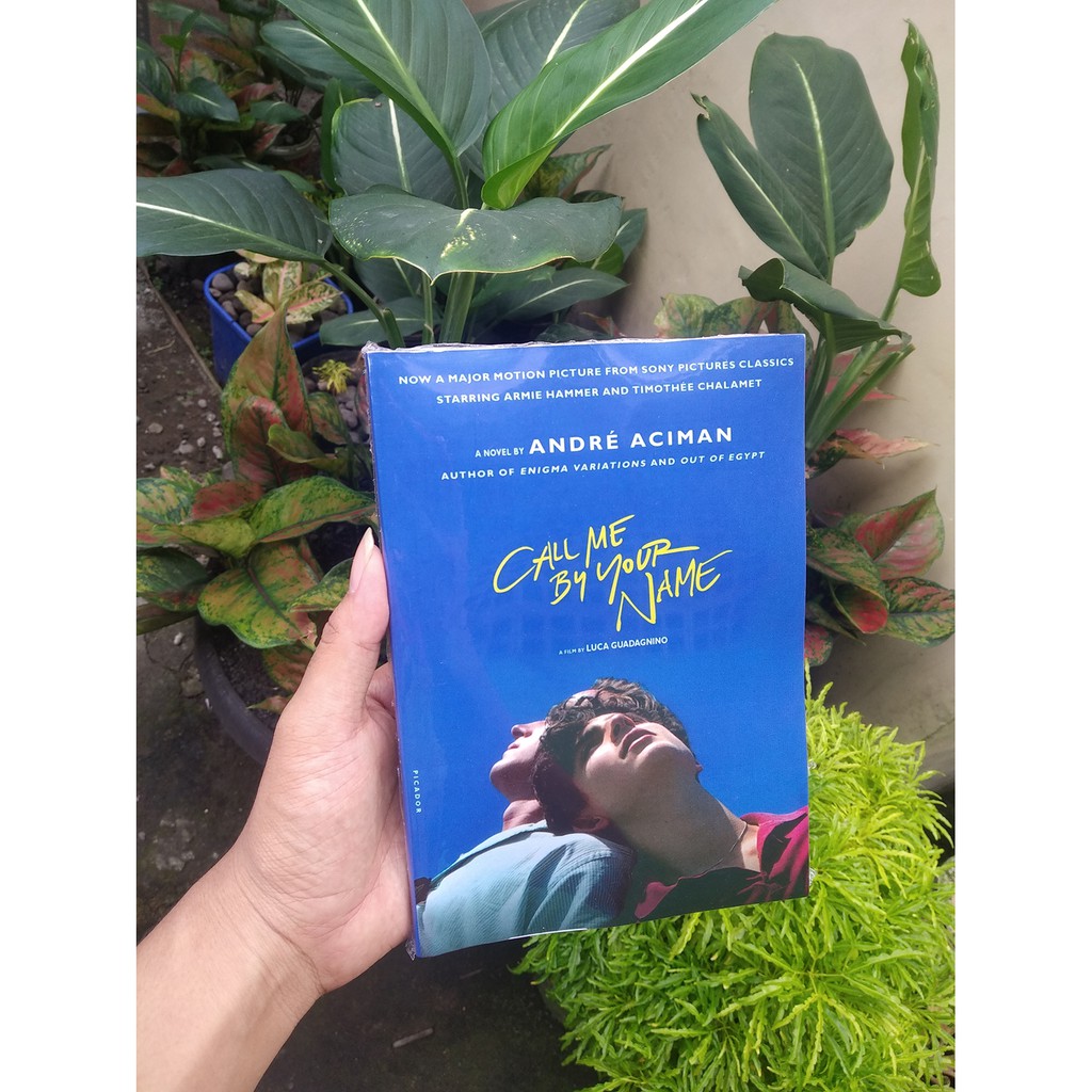 Call Me By Your Name By Andre Aciman In English Book Paper Soft Cover Fiction For Adults Shopee Philippines