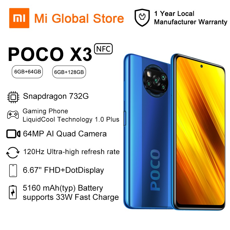 New Arrivial】Global Version Xiaomi POCO X3 Colour Blue 6GB RAM 128GB ROM Pocophone Smartphone Snapdragon 732G 64MP Quad Rear Cameras 6.67” Screen 5160 mAh NFC | Shopee Philippines