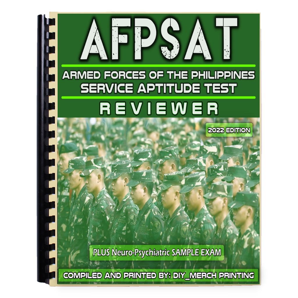 AFPSAT Armed Forces Of The Philippines Service Aptitude Test REVIEWER 2022 COMPLETE 257 PAGES