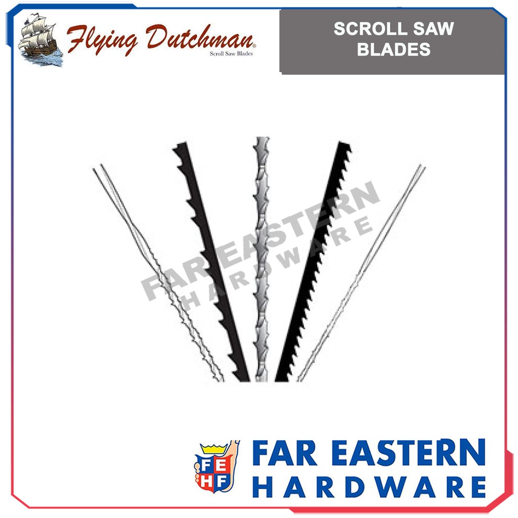Flying Dutchman Scroll Saw Blades (Sold by Pack) Shopee Philippines