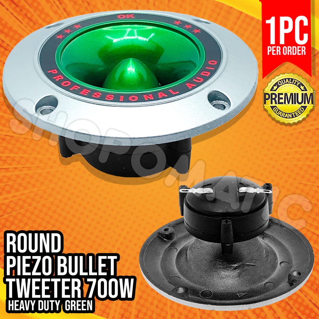 GREEN Round Piezo Bullet Tweeter 700W Heavy Duty Shopee Philippines
