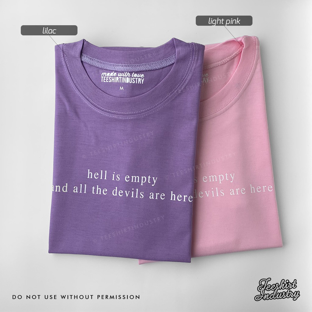 ●□Hell Is Empty And All The Devils Are Here - Aesthetic Tumblr Tee Shirt