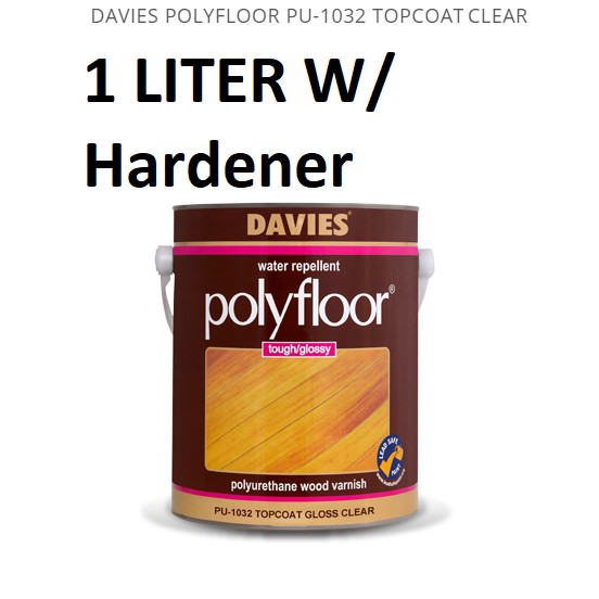 Davies PolyFloor Polyurethane Paint 1 Liter With Hardener PU1032 Topcoat Gloss Clear Shopee