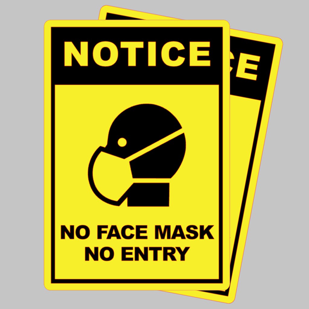 pabile-2x-notice-no-face-mask-no-entry-5x7-covid-new-normal-essential