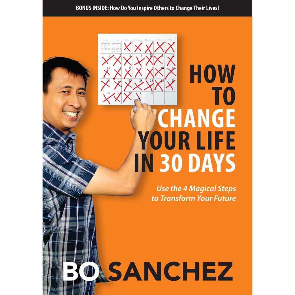 How to Change Your Life In 20 Days by Bo Sanchez - Feast Books