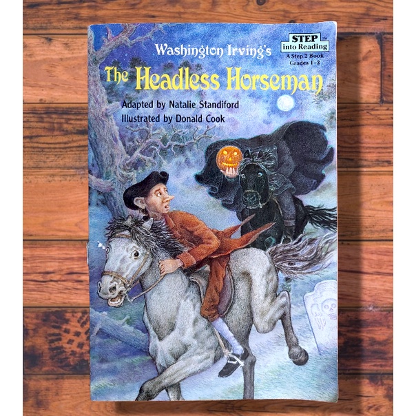 The Headless Horseman: Based on 