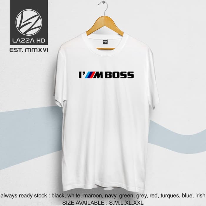 i am boss t shirt