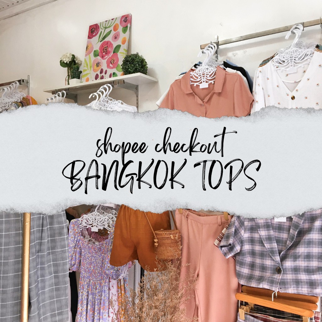 Assorted Tops (Local and BKK) Shopee Philippines