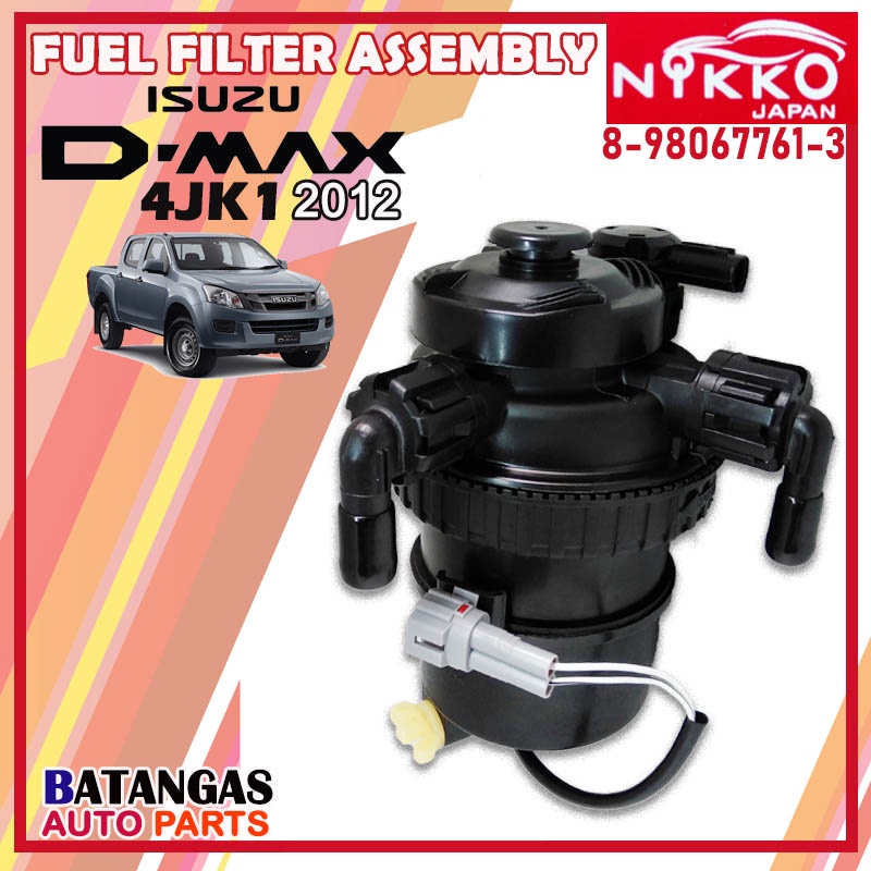 FUEL FILTER ASSEMBLY ISUZU DMAX 4JK1 2012 NIKKO 8980677613 MADE IN