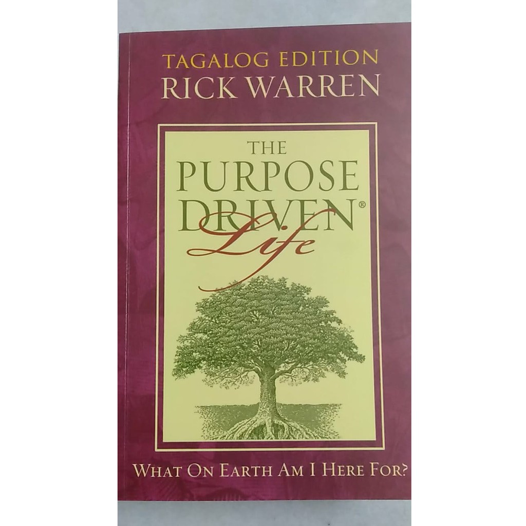 The Purpose Driven Life Tagalog Edition (9" X 6" x 0.7") Shopee Philippines
