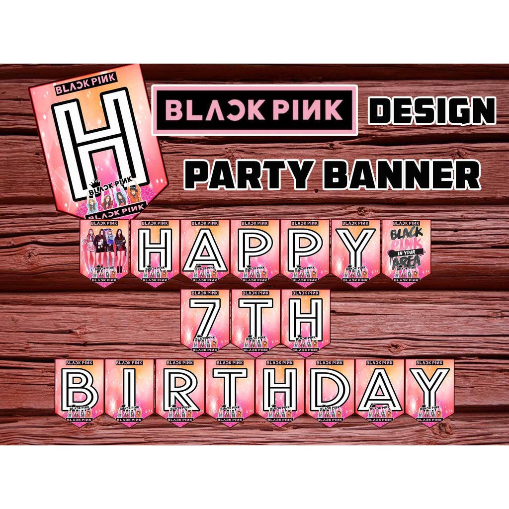 Customized BLACKPINK Happy Birthday Banner DESIGN 2 Shopee Philippines