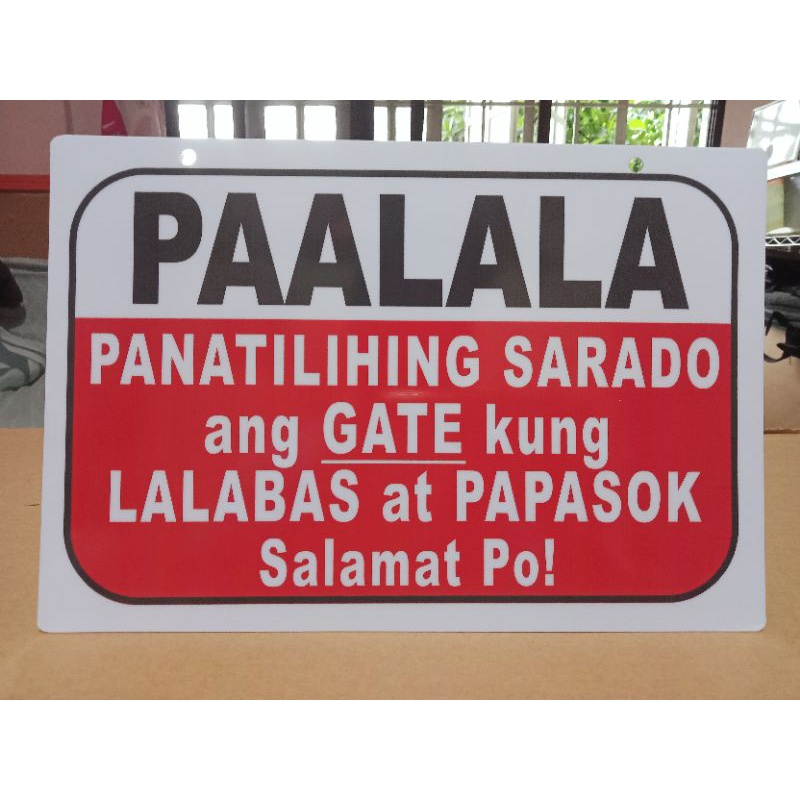 Paalala Panatilihing Sarado Ang Gate Pvc Signage 78x11 Inches Shopee Philippines 4929