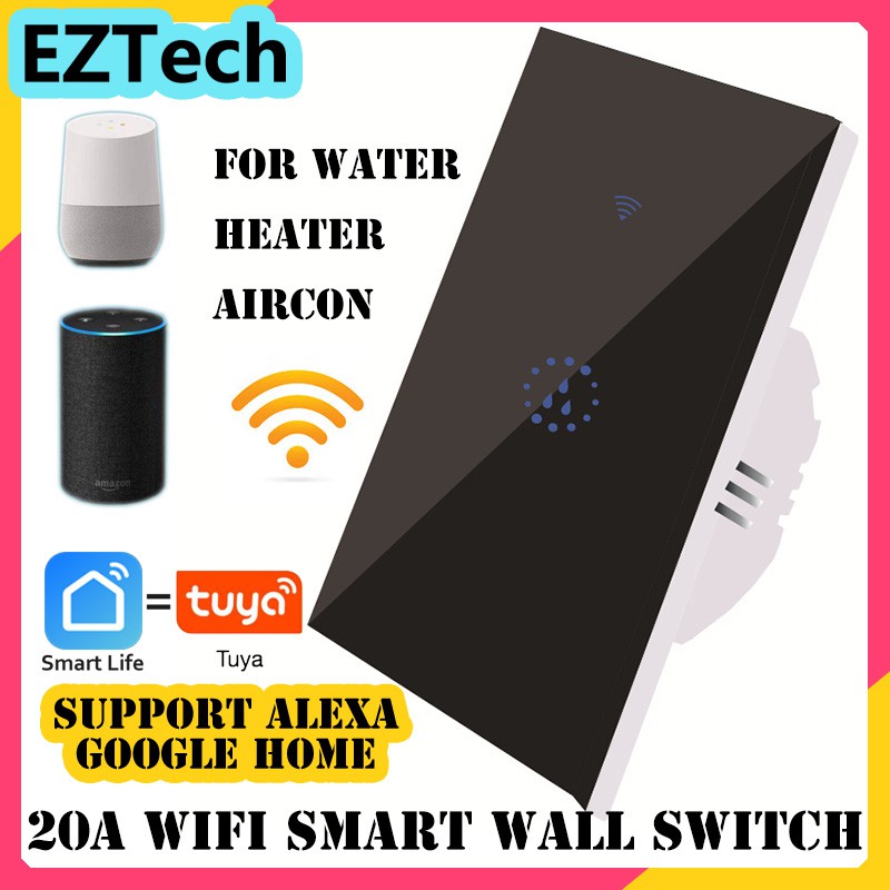 EZTECH US 20A WiFi Smart Wall Switch for water heater/aircon TUYA