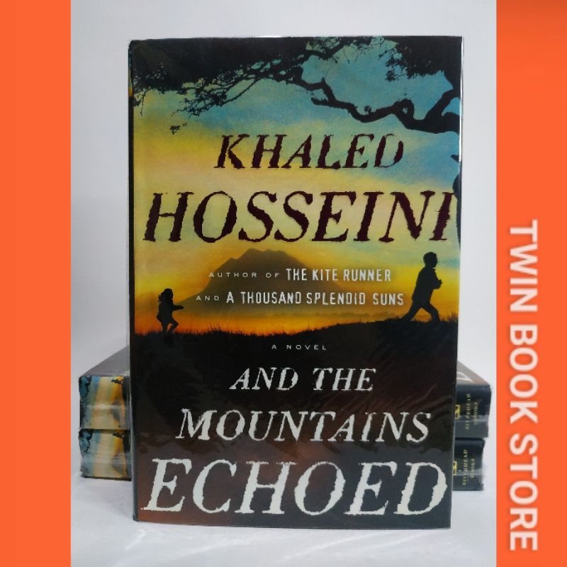 AND THE MOUNTAINS ECHOED HARDCOVER BY KHALED HOSSEINI | Shopee Philippines