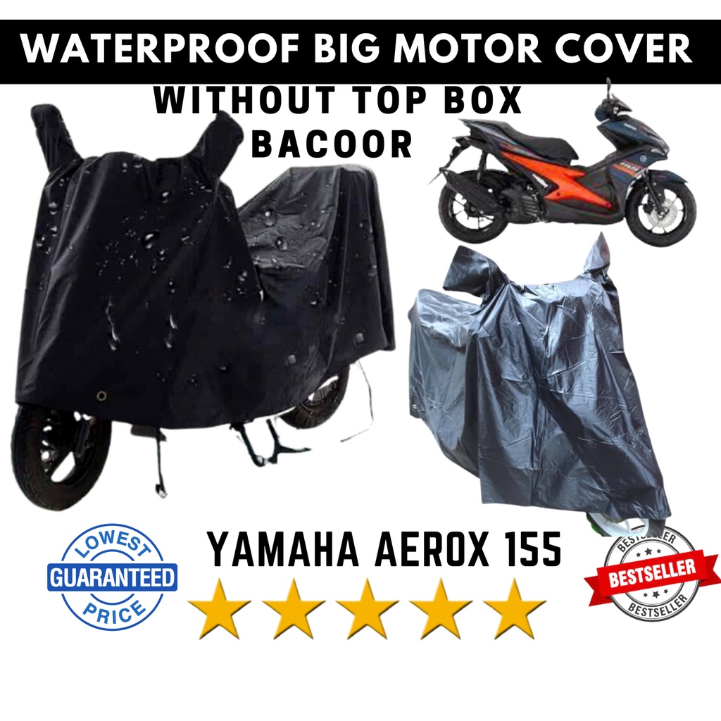 YAMAHA AEROX 155 MOTOR COVER WATERPROOF / YAMAHA AEROX V1/V2 MOTORCYCLE