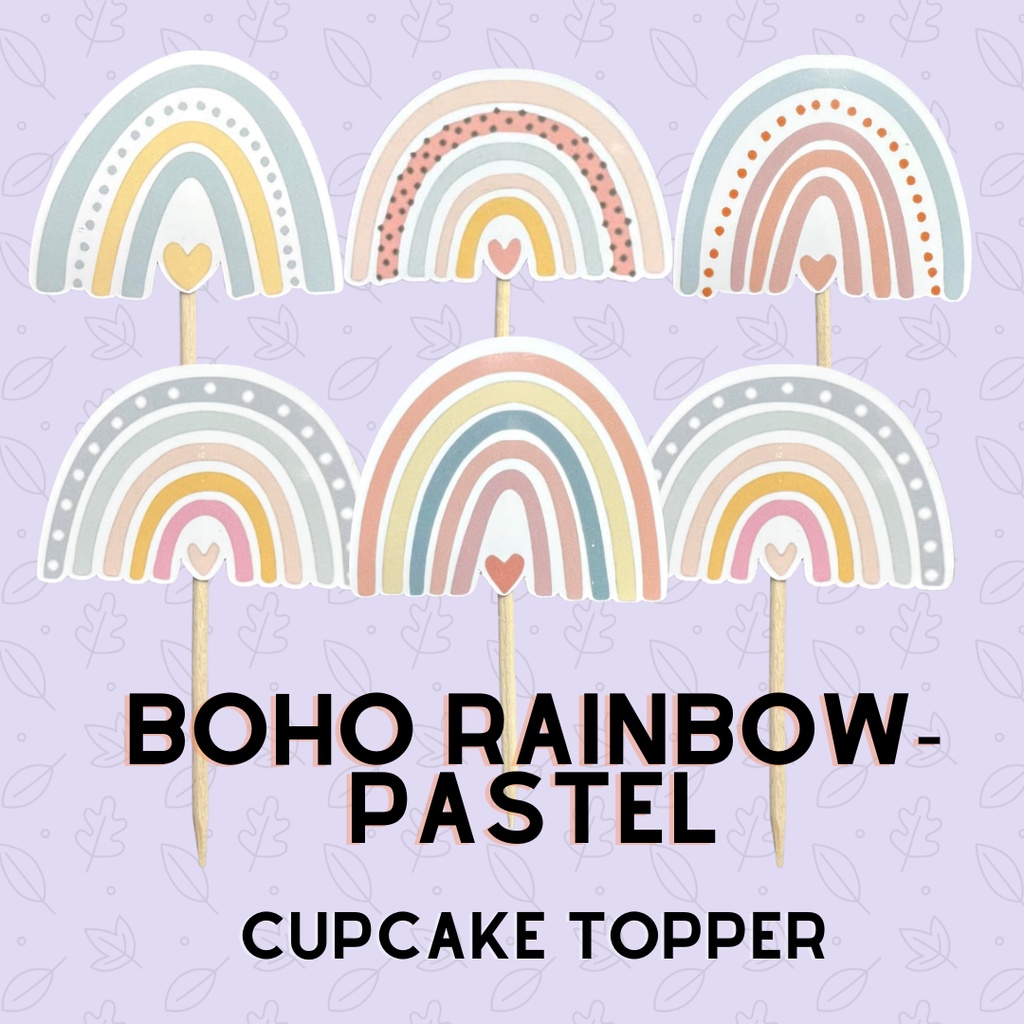 BOHO RAINBOW (Pastel) Cupcake Topper Birthday Cupcake Topper Shopee