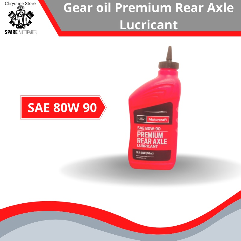 Gear oil Premium Rear Axle Lucricant 80W90/Motorcraft XY80W90QL