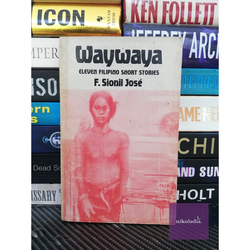 Waywaya Eleven Filipino Short Stories By F Sionil Jose Shopee Philippines