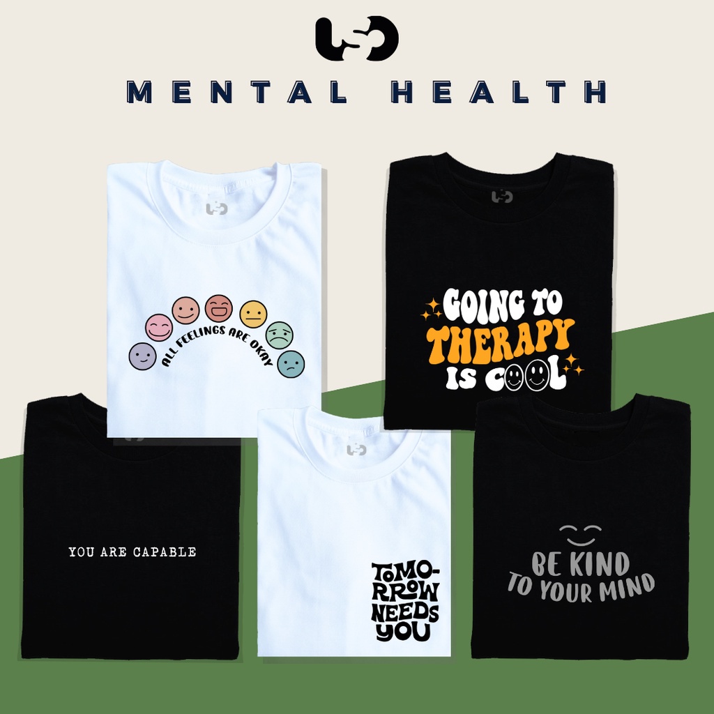 MENTAL HEALTH SHIRTS PART I / MENTAL HEALTH MATTERS TEES / MENTAL ...