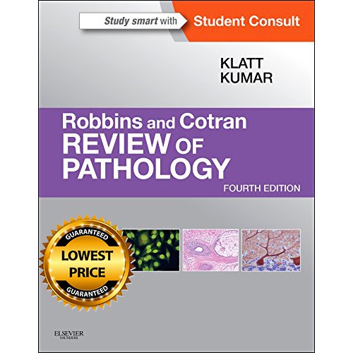 Robbins and Cotran Review of Pathology 4th Edition