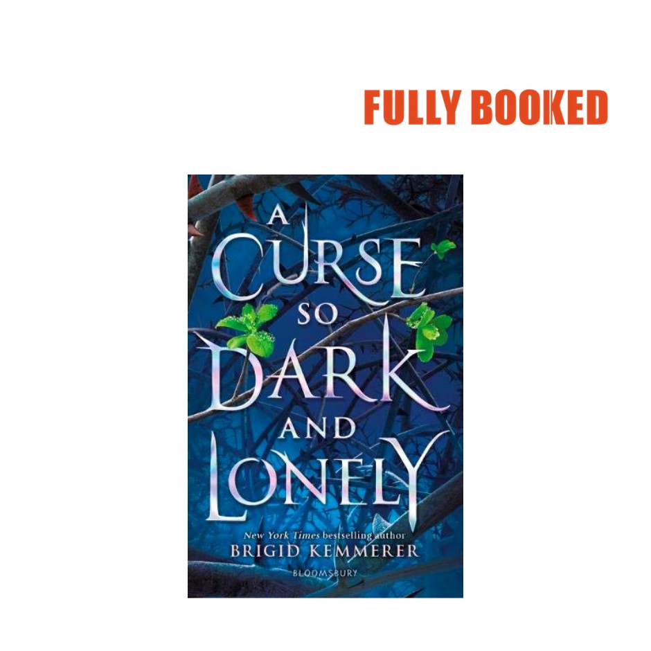 A Curse So Dark And Lonely The Cursebreaker Series Book 1 Paperback By Brigid Kemmerer Shopee Philippines