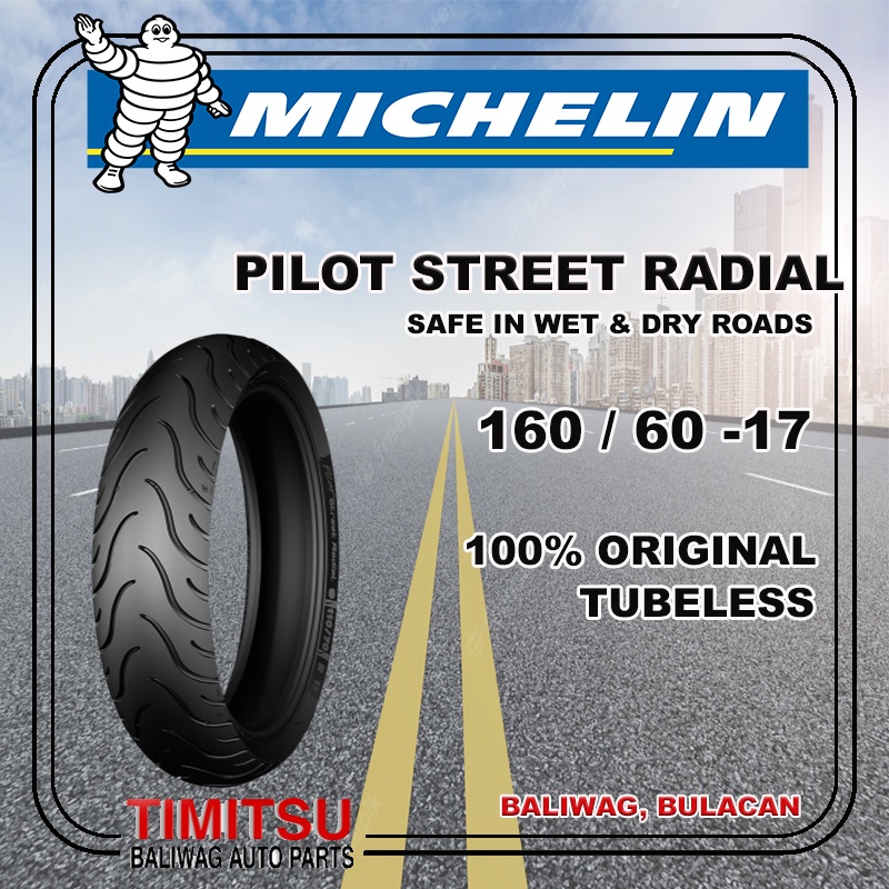 160 60 17 160 60 R17 Pilot Street Radial Tubeless Michelin Shopee Philippines