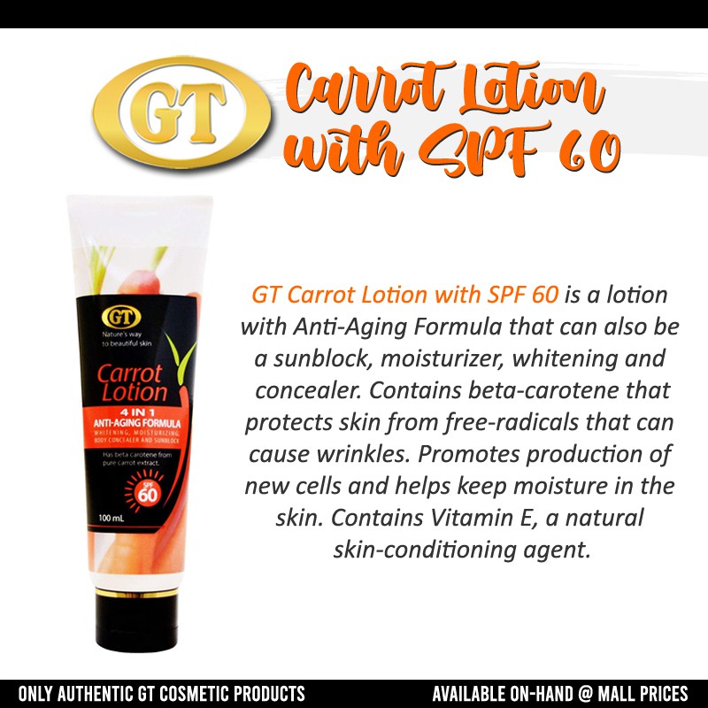 Gt Cosmetics Spf 60 Carrot Lotion 100 Authentic Shopee Philippines